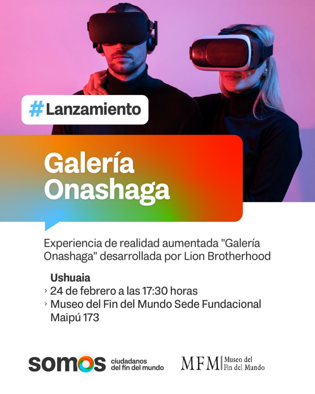 Presentan la experiencia de realidad virtual &#8216;Galería Onashaga&#8217; en el Museo del Fin del Mundo